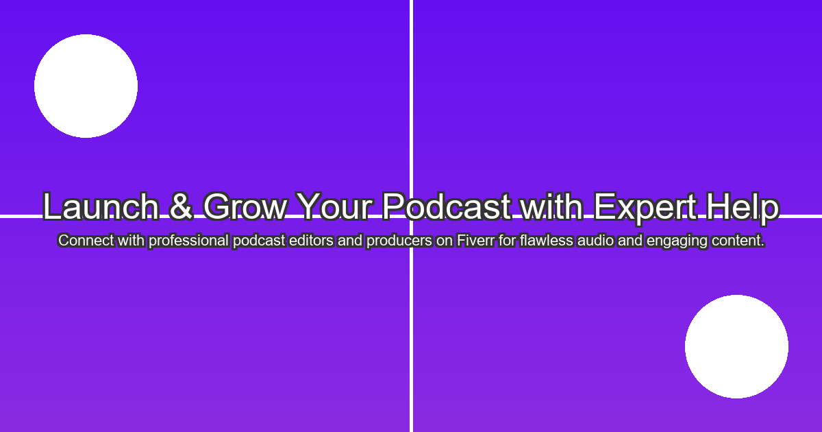 Podcast Production Services